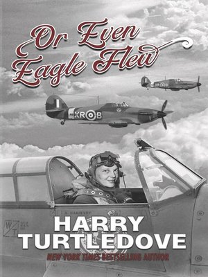 cover image of Or Even Eagle Flew